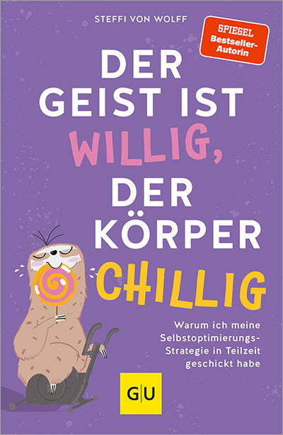 Cover Der Geist ist willig, der Körper chillig