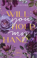 Das Buchcover zum Buch Will You Hold My Hand? (Erstauflage exklusiv mit Farbschnitt und Character Card) Ebook - EPUB (978-3-8338-9523-4)