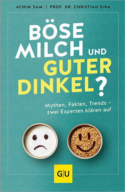 Cover Böse Milch und guter Dinkel?