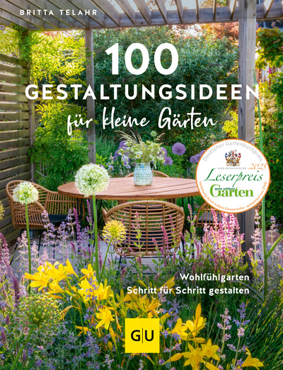 Cover 100 Gestaltungsideen für kleine Gärten