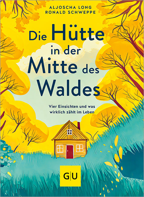 Das Buchcover zum Paperback Die Hütte in der Mitte des Waldes Paperback (978-3-8338-9587-6)