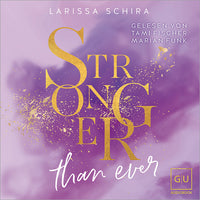 Das Buchcover zum Buch Stronger Than Ever (Erstauflage exklusiv mit Farbschnitt und Character Card) Download-Hörbuch (978-3-8338-9616-3)