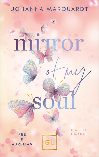 Cover Mirror Of My Soul. Fee & Aurelian (Erstauflage exklusiv mit Farbschnitt)