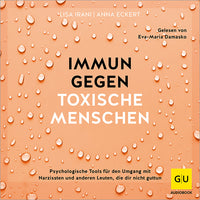 Das Buchcover zum Buch Immun gegen toxische Menschen Download-Hörbuch (978-3-8338-9623-1)