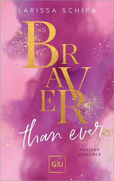 Cover Braver Than Ever (Erstauflage exklusiv mit Farbschnitt und Character Card)