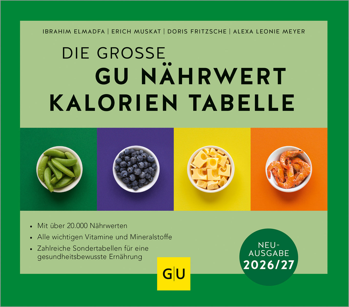 Die große GU Nährwert-Kalorien-Tabelle 2026/27