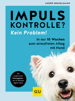 Impulskontrolle? Kein Problem!
