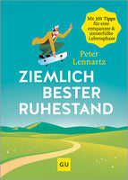 Das Buchcover zum Buch Ziemlich bester Ruhestand Buch (978-3-8338-9823-5)