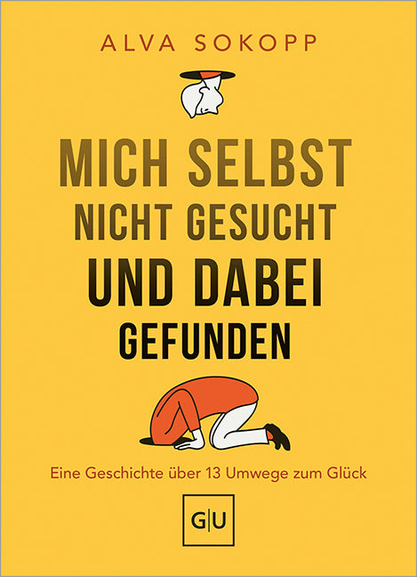 Das Buchcover zum Buch Mich selbst nicht gesucht und dabei gefunden - Vorwort von Melanie Pignitter Buch (978-3-8338-9849-5)