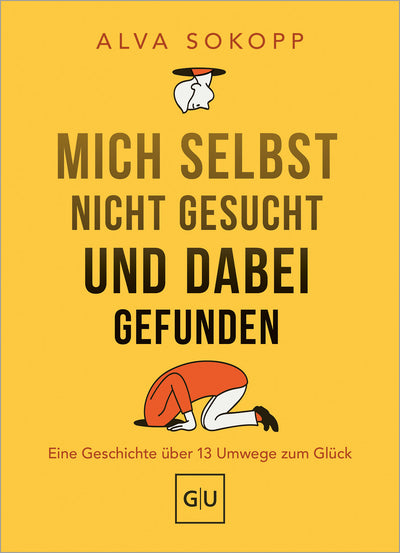 Cover Mich selbst nicht gesucht und dabei gefunden - Vorwort von Melanie Pignitter
