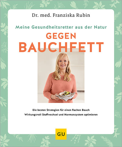 Cover Meine Gesundheitsretter aus der Natur gegen Bauchfett