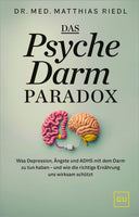 Das Psyche-Darm-Paradox