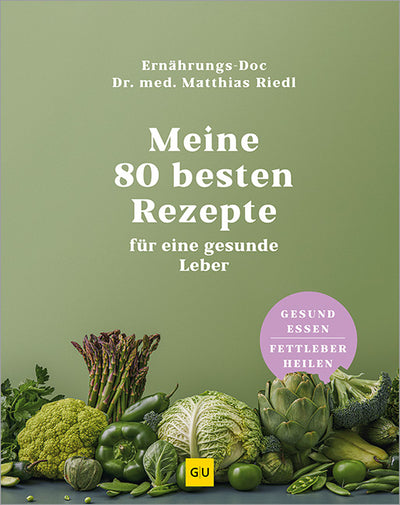 Cover Meine 80 besten Rezepte für eine gesunde Leber