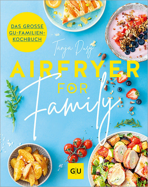Das Buchcover zum Buch Airfryer for Family Ebook - EPUB (978-3-8338-9964-5)