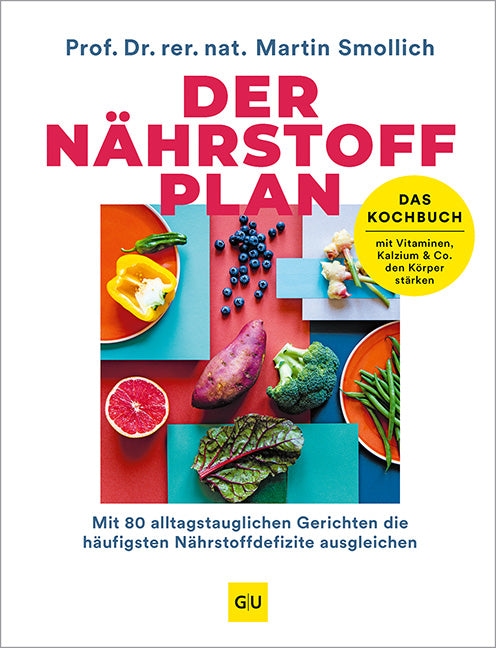 Das Buchcover zum Buch Der Nährstoff-Plan - Das Kochbuch Buch (978-3-8338-9965-2)