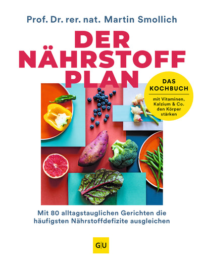 Cover Der Nährstoff-Plan - Das Kochbuch