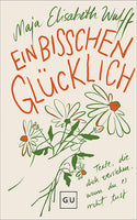Das Buchcover zum Buch Ein bisschen glücklich Buch (978-3-8338-9989-8)