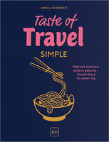 Das Buchcover zum Buch Taste of Travel: Simple Buch (978-3-8338-9990-4)