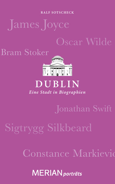 Cover Dublin. Eine Stadt in Biographien