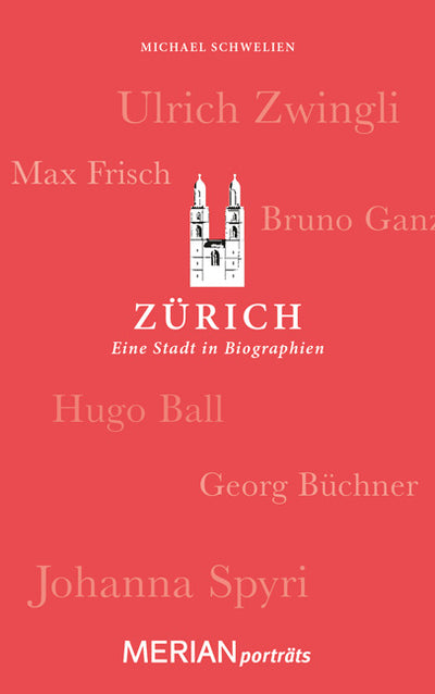 Cover Zürich. Eine Stadt in Biographien