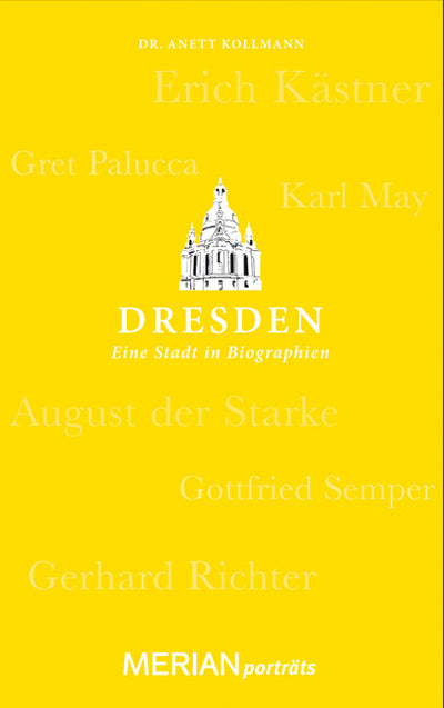 Cover Dresden. Eine Stadt in Biographien