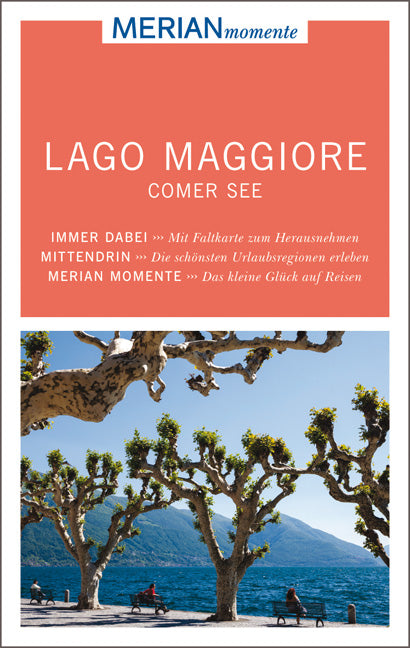 Das Buchcover zum Buch MERIAN momente Reiseführer Lago Maggiore Comer See Ebook - mobi kindle (978-3-8342-2326-5)
