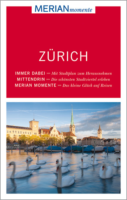 Das Buchcover zum Buch MERIAN momente Reiseführer Zürich Ebook - mobi kindle (978-3-8342-2370-8)