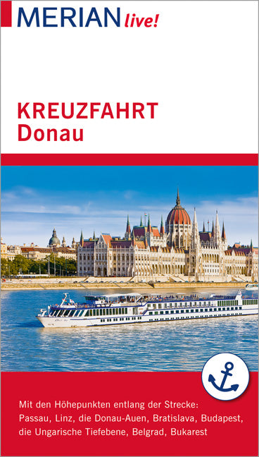 Das Buchcover zum Buch MERIAN live! Reiseführer Kreuzfahrt Donau Ebook - EPUB (978-3-8342-2644-0)