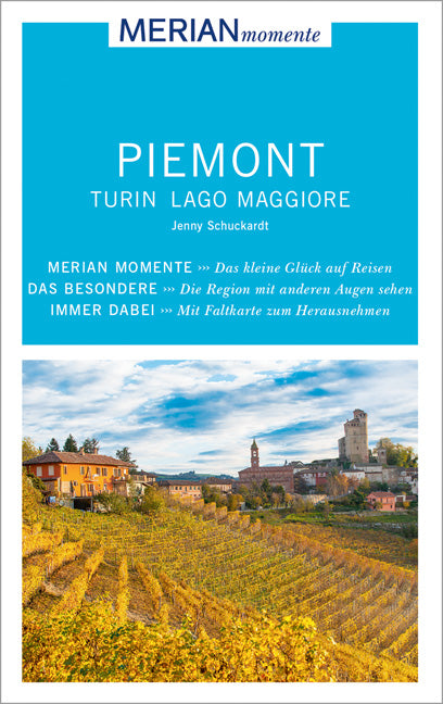 Das Buchcover zum Buch MERIAN momente Reiseführer Piemont Turin Lago Maggiore Ebook - mobi kindle (978-3-8342-2702-7)