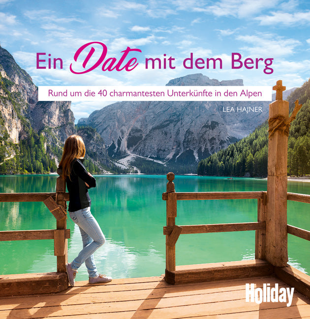 Das Buchcover zum Buch HOLIDAY Reisebuch: Ein Date mit dem Berg Ebook - EPUB (978-3-8342-3076-8)