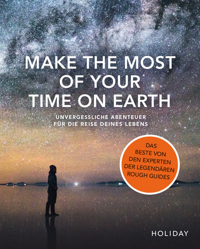Cover HOLIDAY Reisebuch: Make the Most of Your Time on Earth