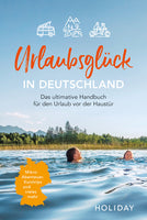 Das Buchcover zum Buch Urlaubsglück in Deutschland Buch (978-3-8342-3261-8)