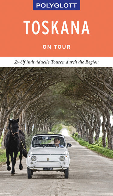 Das Buchcover zum Buch POLYGLOTT on tour Reiseführer Toskana Buch (978-3-8464-0445-4)