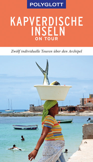 Das Buchcover zum Buch POLYGLOTT on tour Reiseführer Kapverdische Inseln Buch (978-3-8464-0480-5)