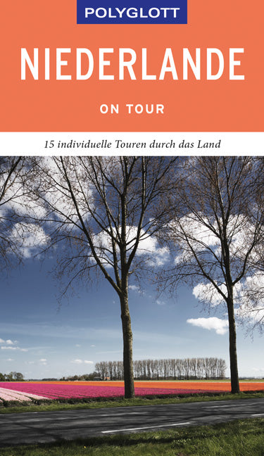 Das Buchcover zum Buch POLYGLOTT on tour Reiseführer Niederlande Ebook - EPUB (978-3-8464-0666-3)