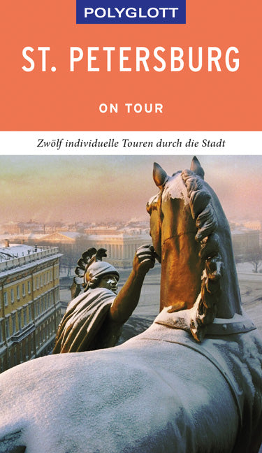 Das Buchcover zum Buch POLYGLOTT on tour Reiseführer St. Petersburg Ebook - EPUB (978-3-8464-0672-4)