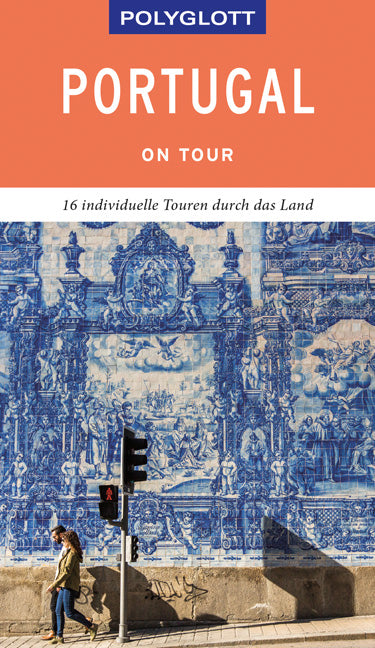Das Buchcover zum Buch POLYGLOTT on tour Reiseführer Portugal Ebook - EPUB (978-3-8464-0693-9)