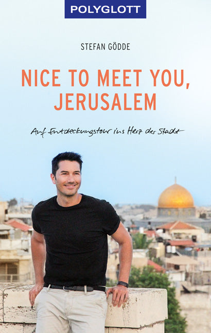 Das Buchcover zum Buch Nice to meet you, Jerusalem Buch (978-3-8464-0753-0)
