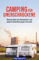 Das Buchcover zum Buch Camping für Unerschrockene Ebook - EPUB (978-3-8464-0873-5)