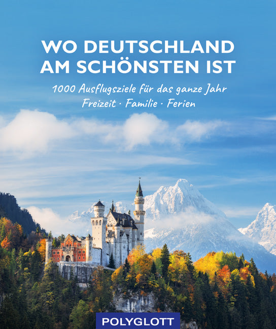 Das Buchcover zum Buch Wo Deutschland am schönsten ist Buch (978-3-8464-0914-5)