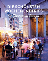 Das Buchcover zum Buch Die schönsten Wochenendtrips Buch (978-3-8464-0982-4)