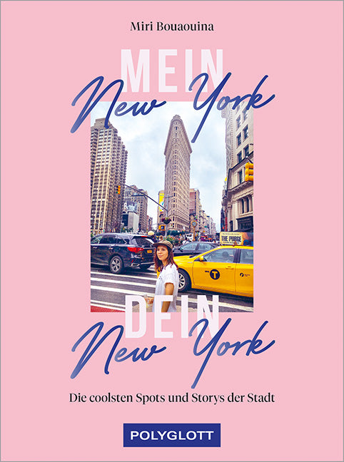 Das Buchcover zum Buch Mein New York, dein New York Buch (978-3-8464-1001-1)