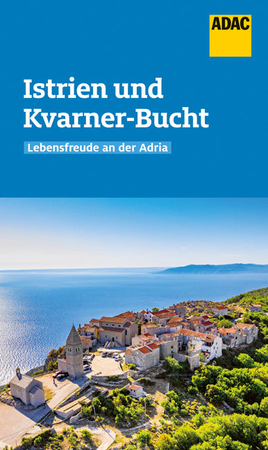 Das Buchcover zum Buch ADAC Reiseführer Istrien und Kvarner-Bucht Ebook - EPUB (978-3-98645-019-9)