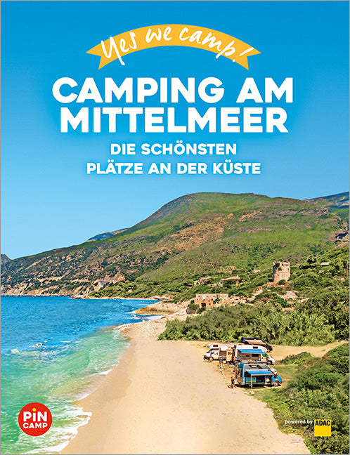 Das Buchcover zum Buch Yes we camp! Camping am Mittelmeer Buch (978-3-98645-064-9)