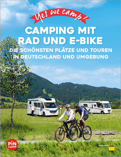 Cover Yes we camp! Camping mit Rad und E-Bike