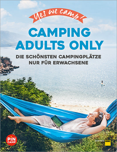 Cover Yes we camp! Camping Adults Only