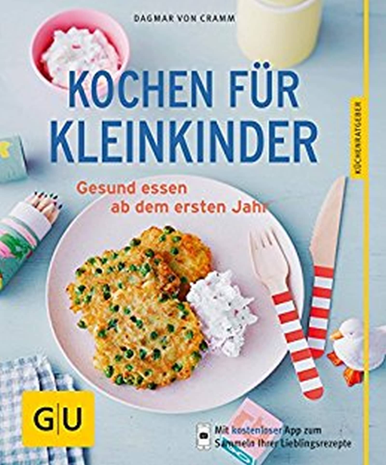 Kochen für Kleinkinder - Dagmar von Cramm - GU Online-Shop