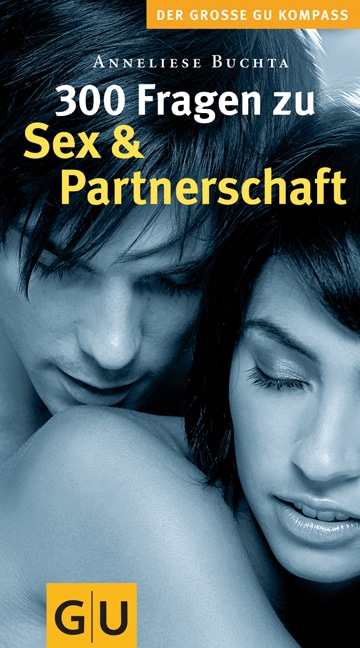 300 Fragen Zu Sex And Partnerschaft Anneliese Buchta Gu Online Shop 