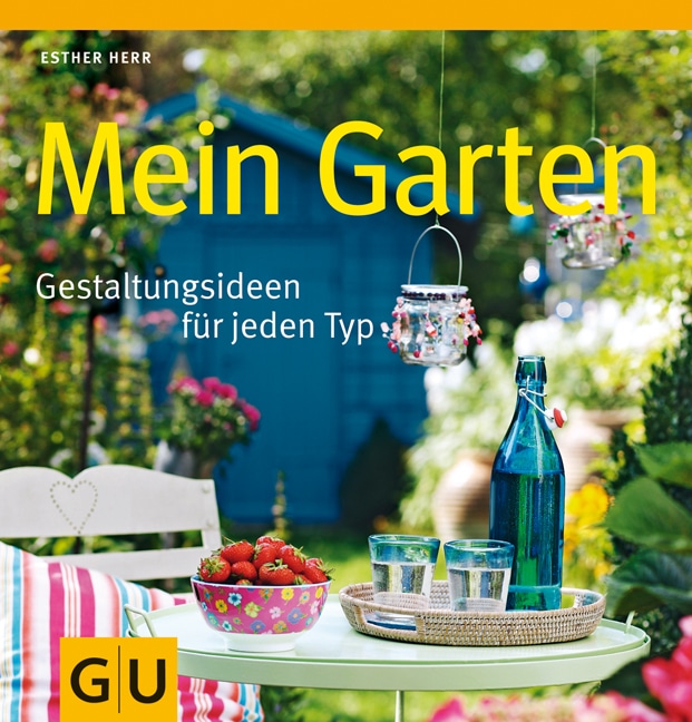 Mein Garten Esther Herr GU